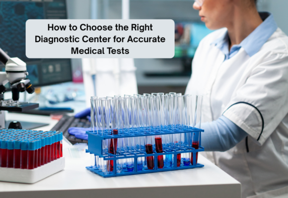 Choose the Right Diagnostic Center Choose the Right Diagnostic Center